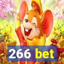 266 bet